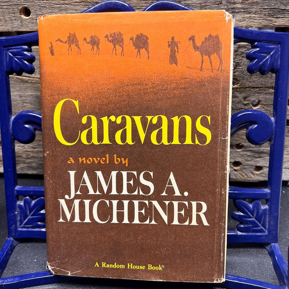 Caravans, by James A. Michener 1963 Hardcover Fictional Novel